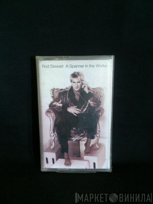  Rod Stewart  - A Spanner In The Works