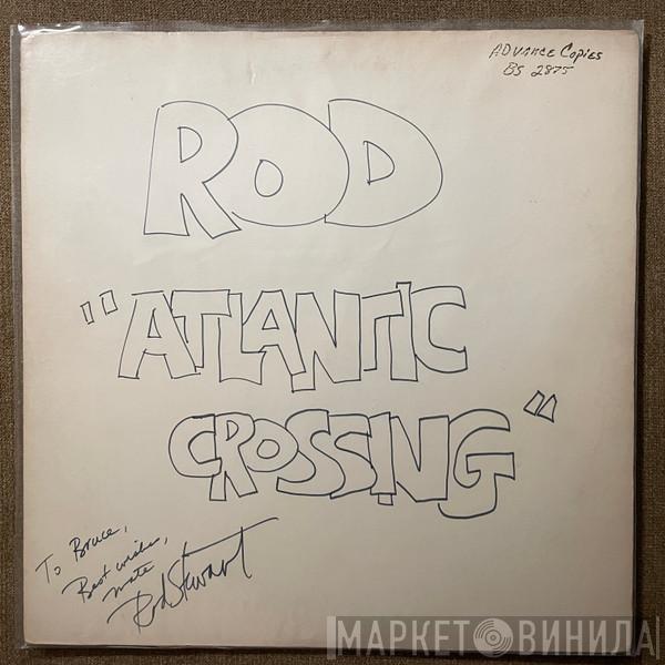  Rod Stewart  - Atlantic Crossing