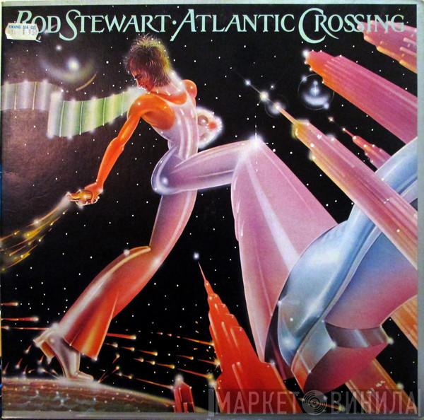  Rod Stewart  - Atlantic Crossing