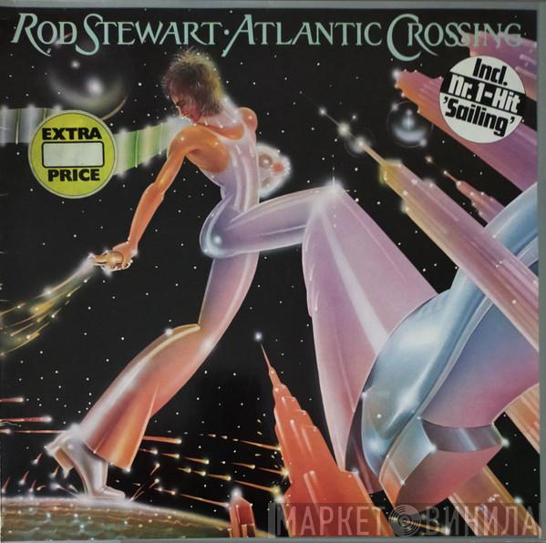  Rod Stewart  - Atlantic Crossing