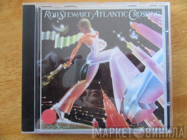  Rod Stewart  - Atlantic Crossing