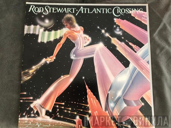  Rod Stewart  - Atlantic Crossing