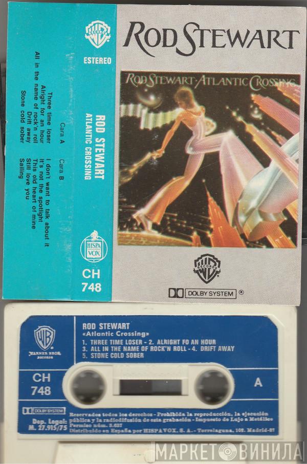  Rod Stewart  - Atlantic Crossing