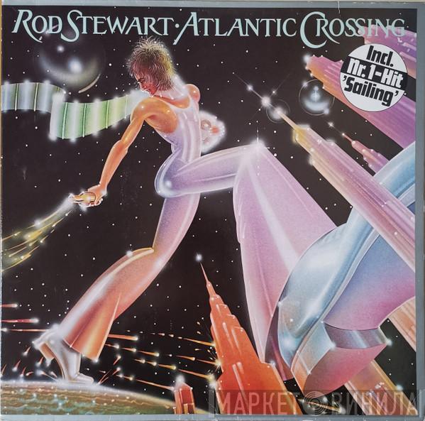  Rod Stewart  - Atlantic Crossing