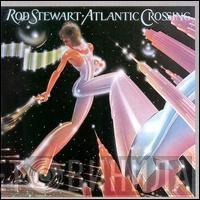  Rod Stewart  - Atlantic Crossing