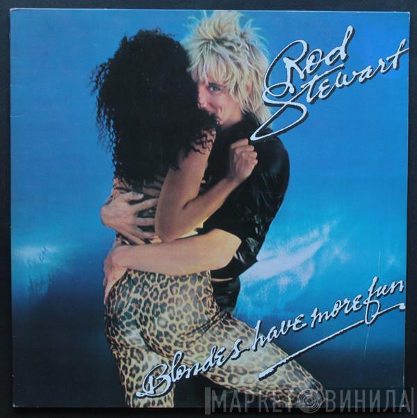  Rod Stewart  - Blondes Have More Fun