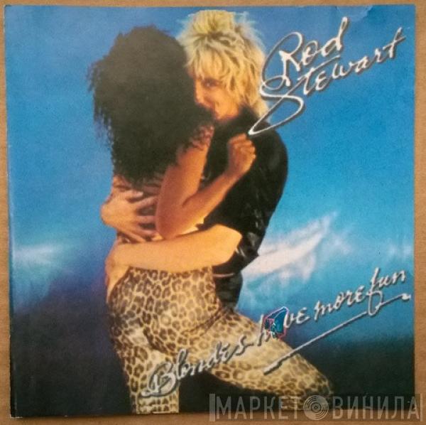  Rod Stewart  - Blondes Have More Fun