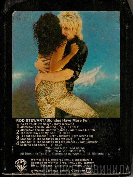  Rod Stewart  - Blondes Have More Fun