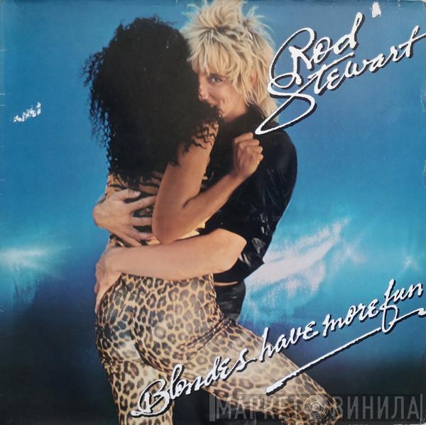  Rod Stewart  - Blondes Have More Fun