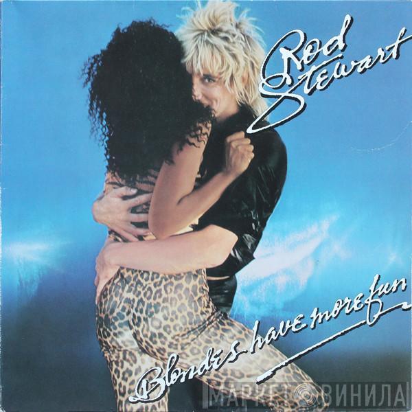  Rod Stewart  - Blondes Have More Fun