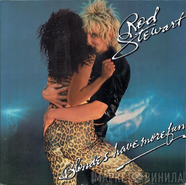 Rod Stewart - Blondes Have More Fun