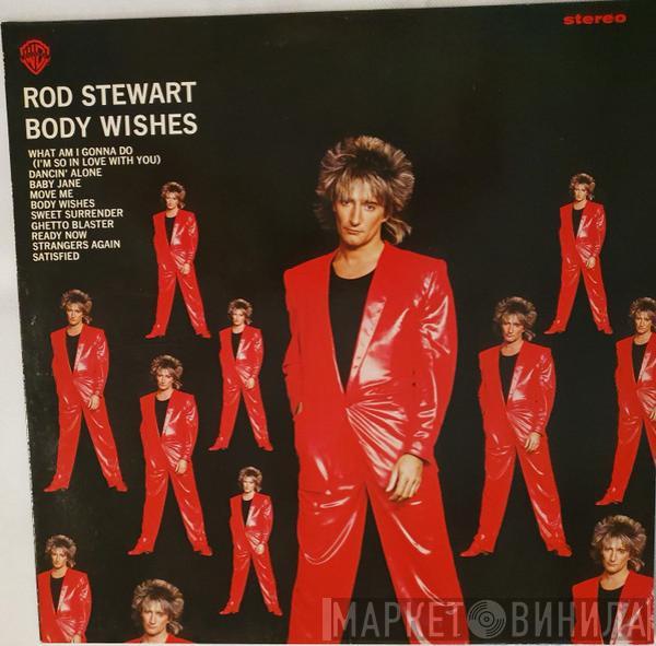 Rod Stewart - Body Wishes