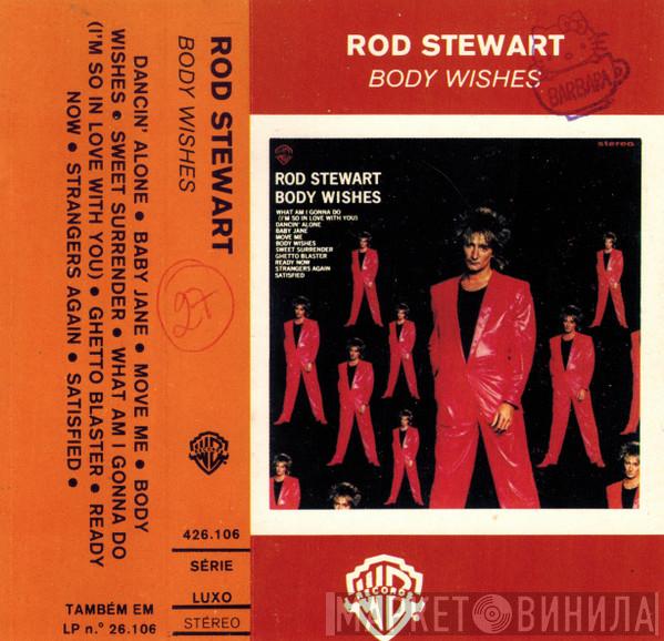  Rod Stewart  - Body Wishes