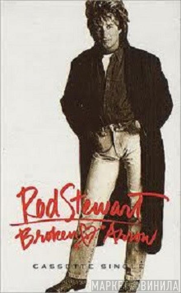  Rod Stewart  - Broken Arrow