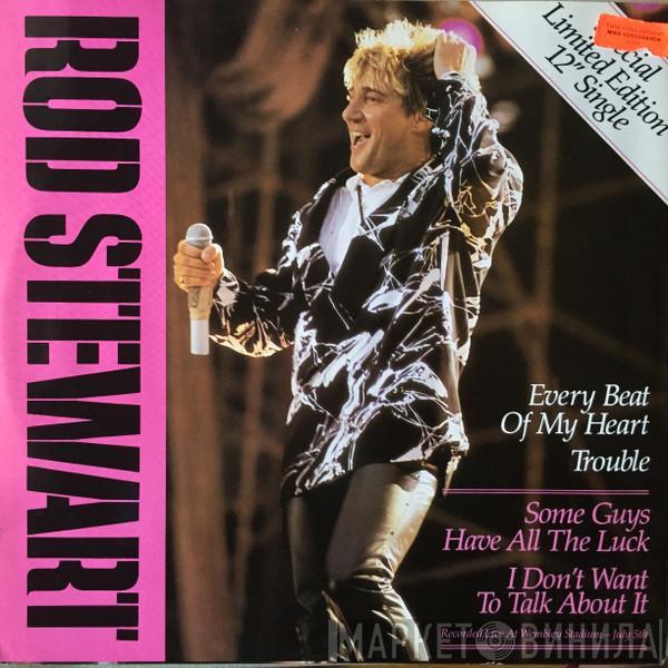  Rod Stewart  - Every Beat Of My Heart