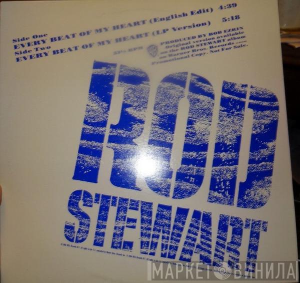  Rod Stewart  - Every Beat Of My Heart