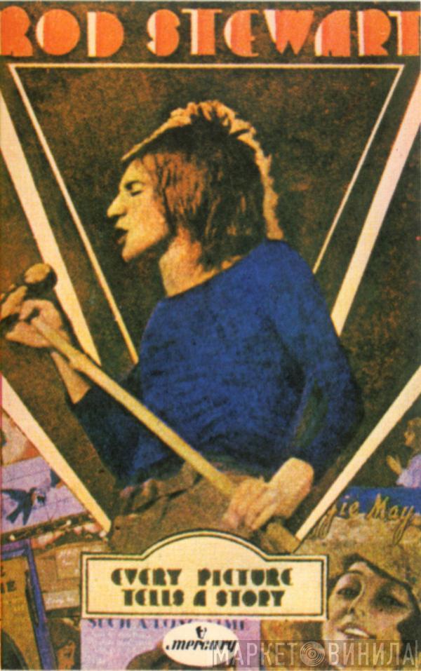 Rod Stewart - Every Picture Tells A Story