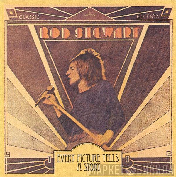  Rod Stewart  - Every Picture Tells A Story