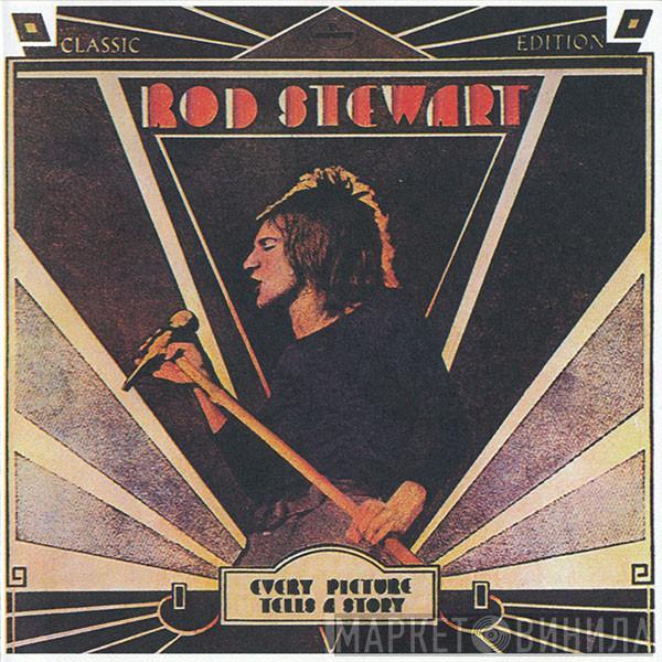  Rod Stewart  - Every Picture Tells A Story
