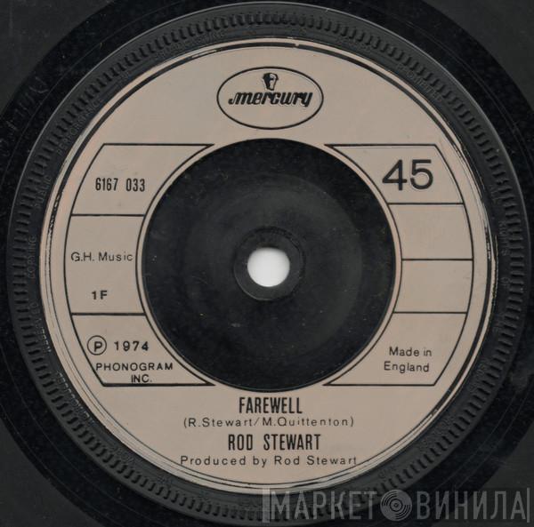 Rod Stewart - Farewell / Bring It On Home To Me/ You Send Me