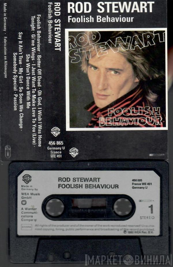  Rod Stewart  - Foolish Behaviour
