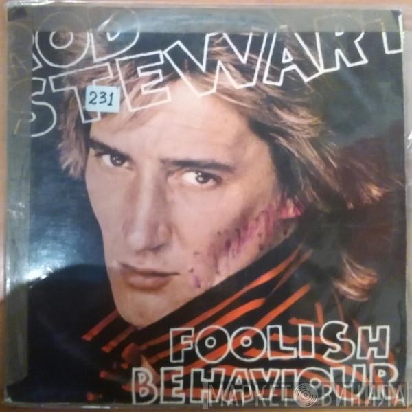 Rod Stewart  - Foolish Behaviour