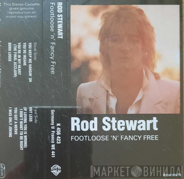  Rod Stewart  - Footloose 'N' Fancy Free