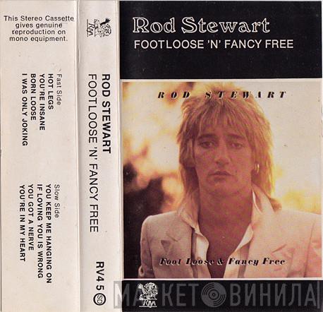 Rod Stewart - Footloose 'N' Fancy Free