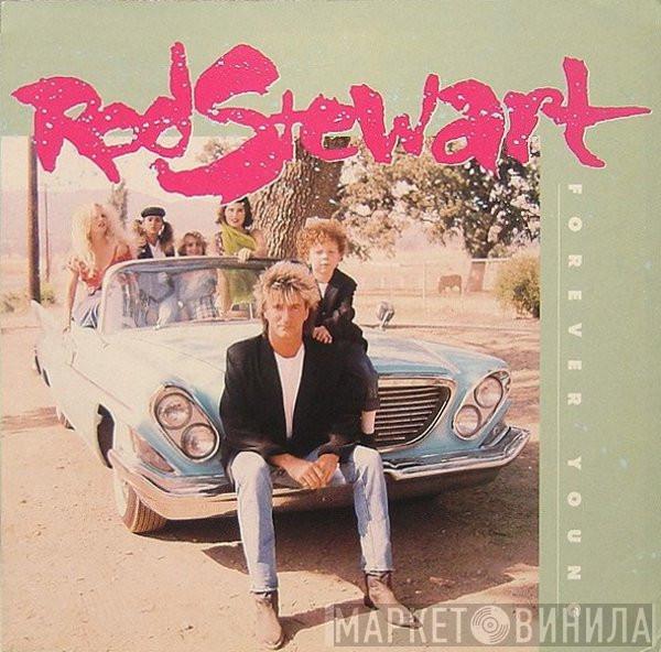  Rod Stewart  - Forever Young