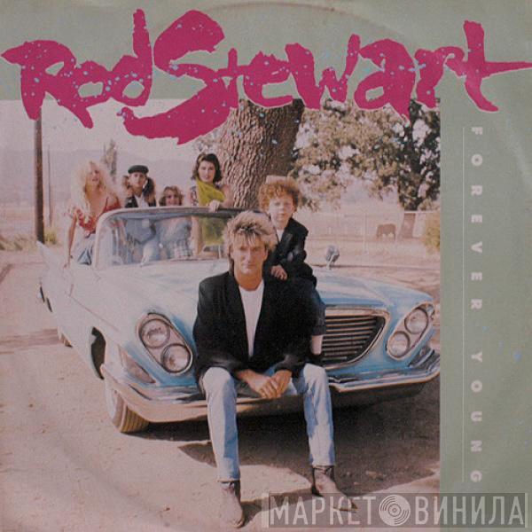  Rod Stewart  - Forever Young
