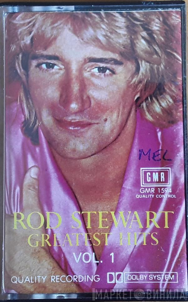 Rod Stewart  - Greatest Hits Vol. 1