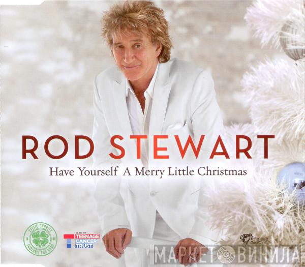 Rod Stewart - Have Yourself A Merry Little Christmas