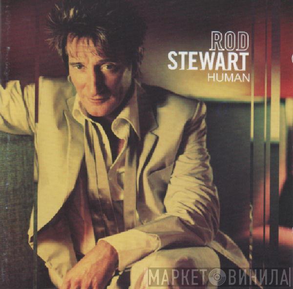 Rod Stewart - Human