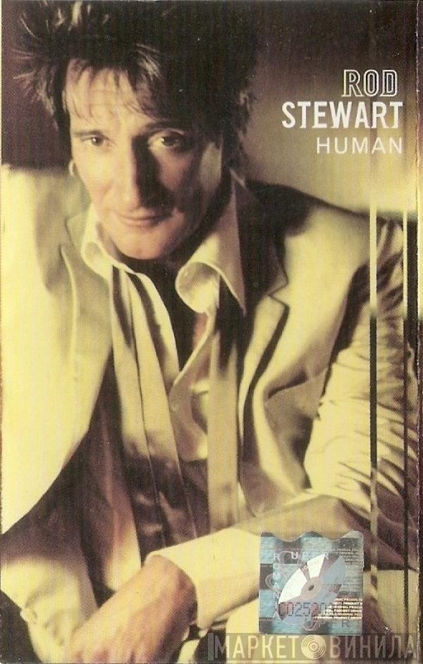  Rod Stewart  - Human