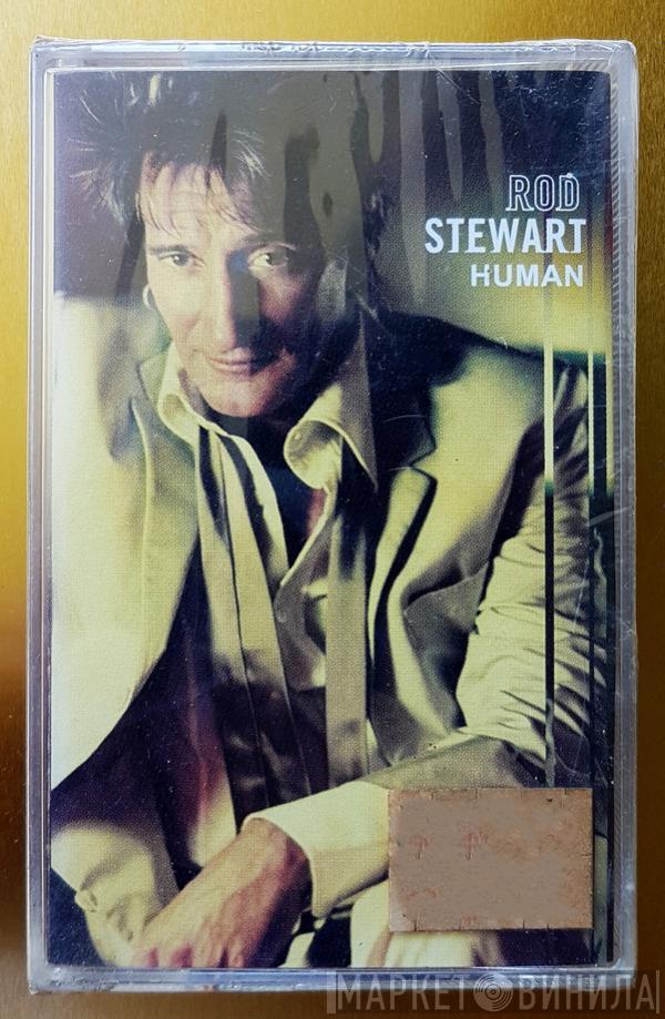  Rod Stewart  - Human