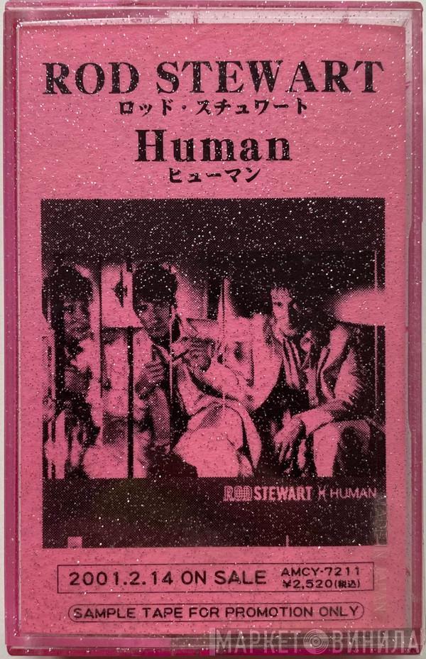  Rod Stewart  - Human
