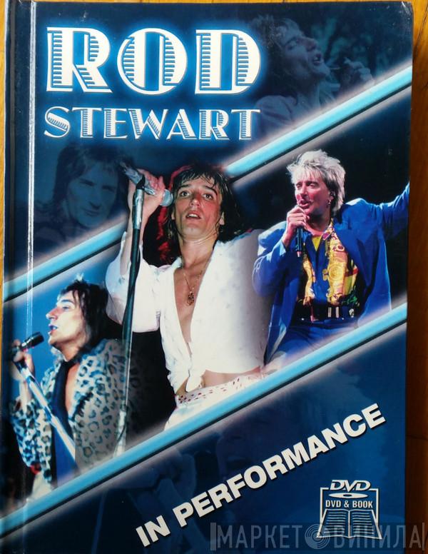  Rod Stewart  - In Performance