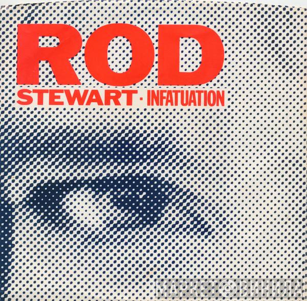  Rod Stewart  - Infatuation
