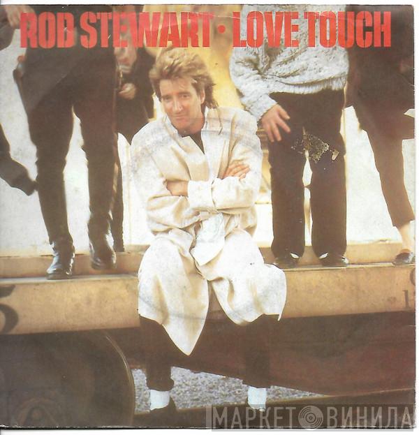 Rod Stewart - Love Touch