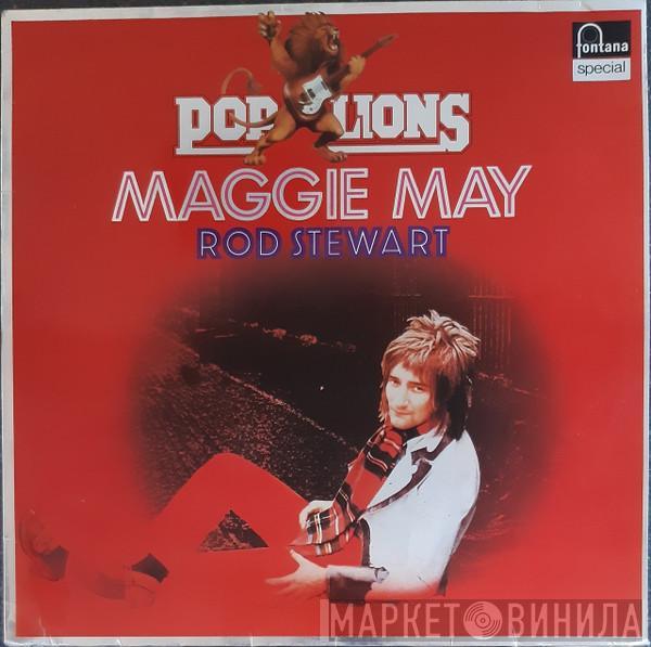  Rod Stewart  - Maggie May