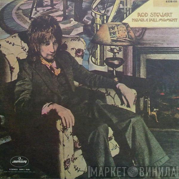  Rod Stewart  - Never A Dull Moment