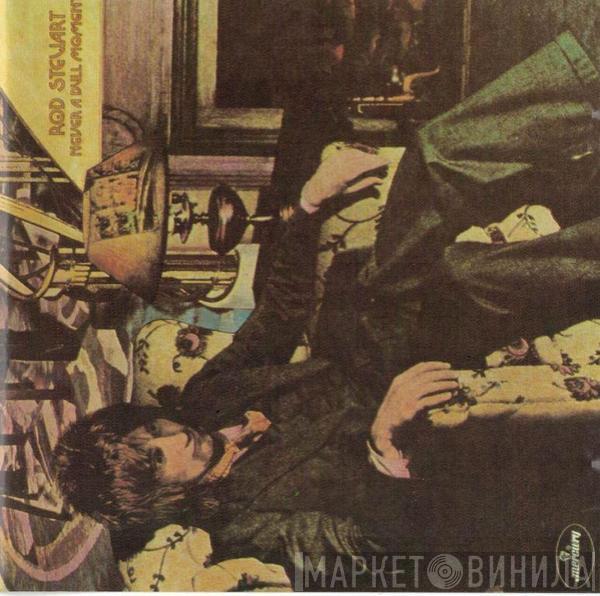  Rod Stewart  - Never A Dull Moment