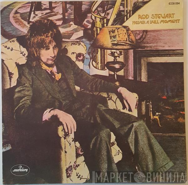  Rod Stewart  - Never A Dull Moment