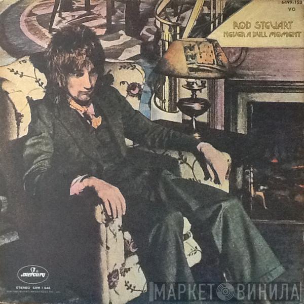  Rod Stewart  - Never A Dull Moment