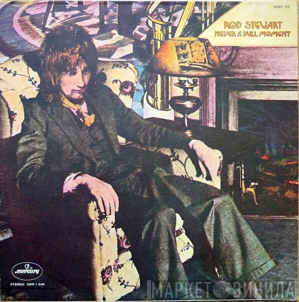  Rod Stewart  - Never A Dull Moment