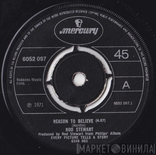  Rod Stewart  - Reason To Believe