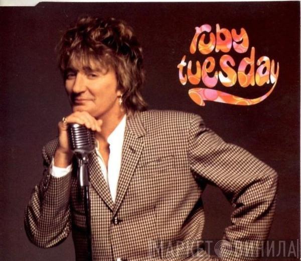 Rod Stewart - Ruby Tuesday