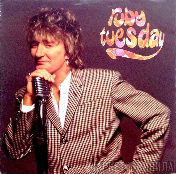 Rod Stewart - Ruby Tuesday