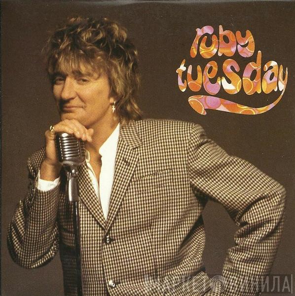  Rod Stewart  - Ruby Tuesday