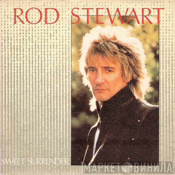  Rod Stewart  - Sweet Surrender